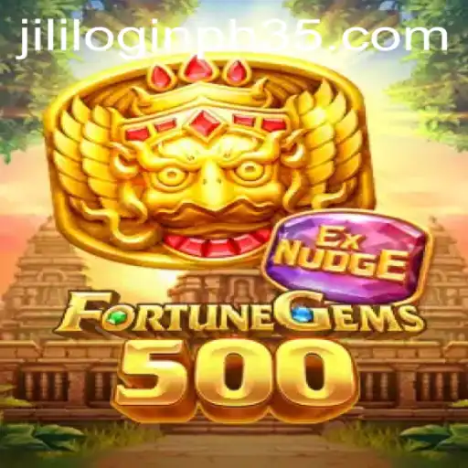 FortuneGems500: Exploring Adventure with Jili ph35 Login